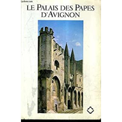 Le palais des papes d'avignon