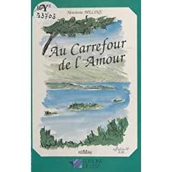 Au carrefour de l'amour