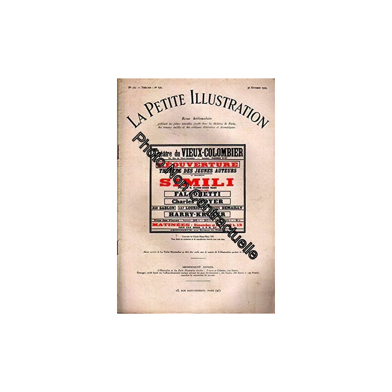 La petite illustration théâtrale N° 150 : Simili. Comédie en 3...