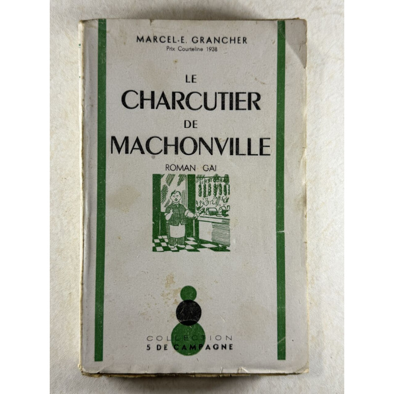 Le charcutier de machonville