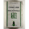 Le charcutier de machonville
