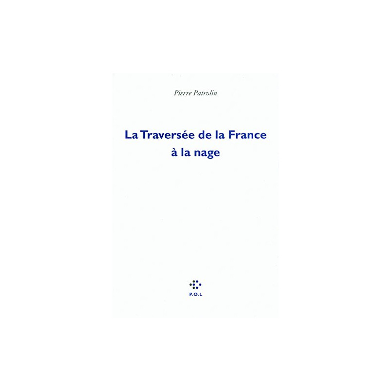 La Traversée de la France à la nage