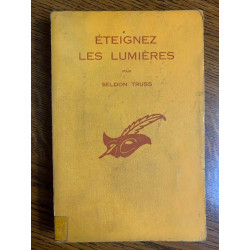 Selon truss éteignez les lumières Librairie des champs élysées