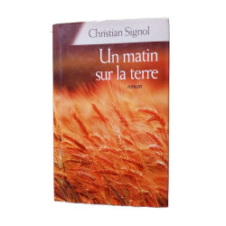 Un matin sur la terre