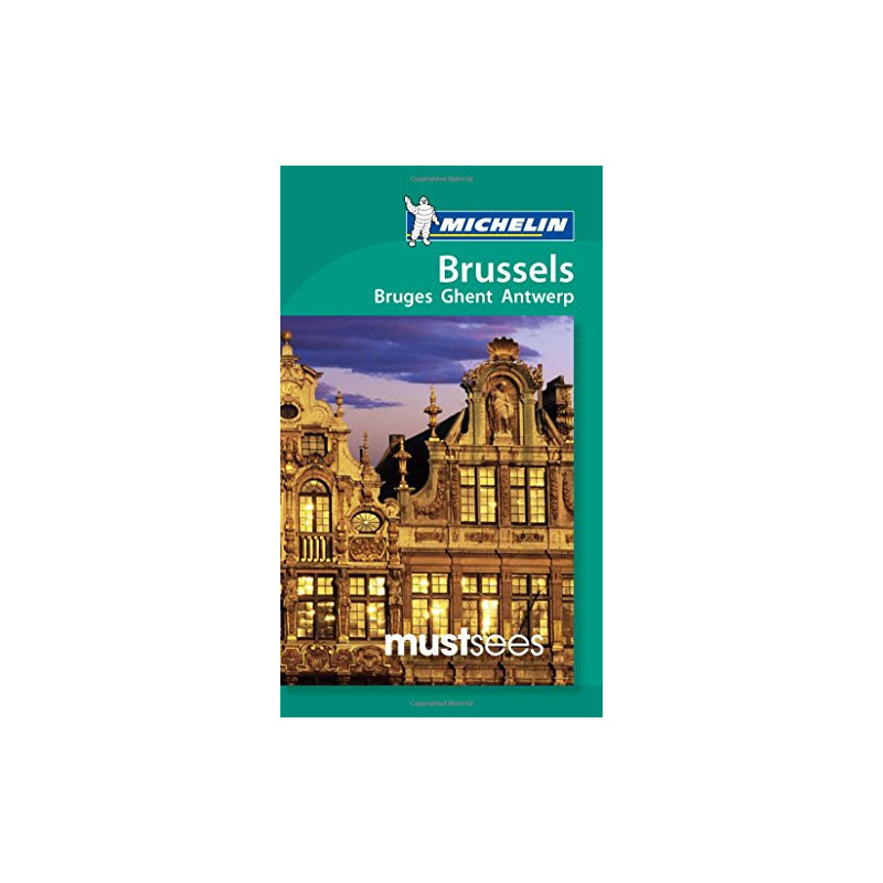 Michelin Must Sees Brussels