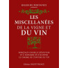 Miscellanées de la vigne et du vin