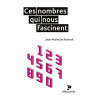 Ces nombres qui nous fascinent