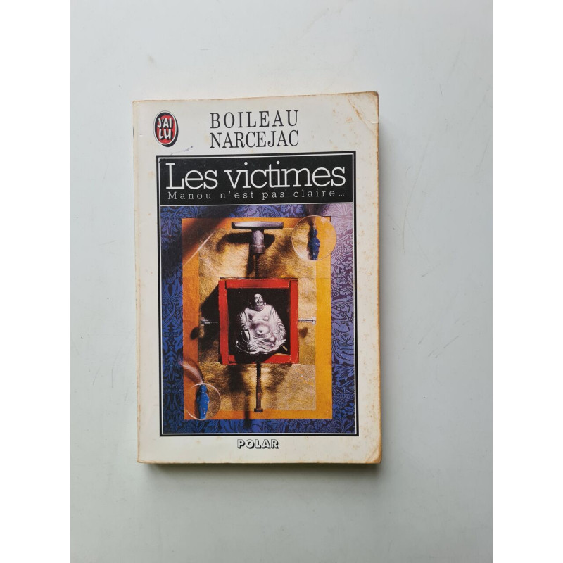 Les Victimes: MANOU N'EST PAS CLAIRE