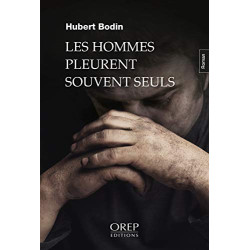 Les Hommes Pleurent Souvent Seuls