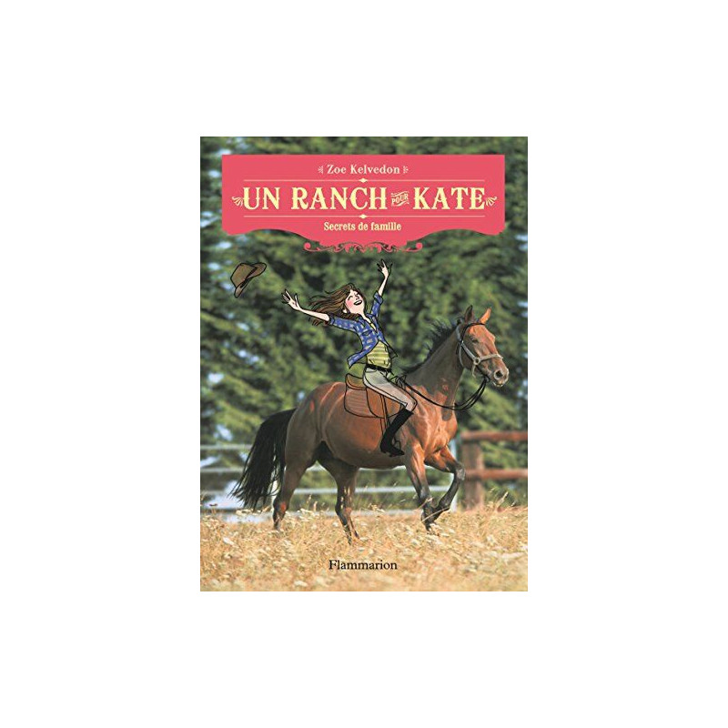 un ranch pour kate secrets de famille