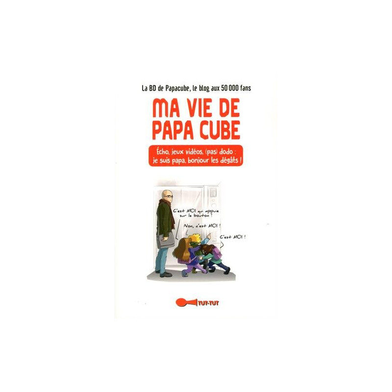 Ma vie de papa cube : Écho jeux vidéos (pas) dodo : je suis papa...