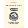 SAGESSES DE L'AMOUR - Propos bibliques intempestifs pour...