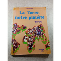 La Terre notre planète