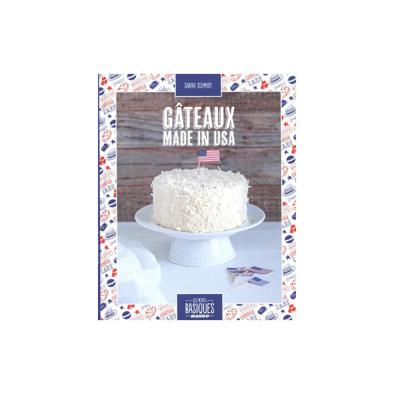 Gâteaux made in USA