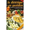 La diététique au quotidien tome 1