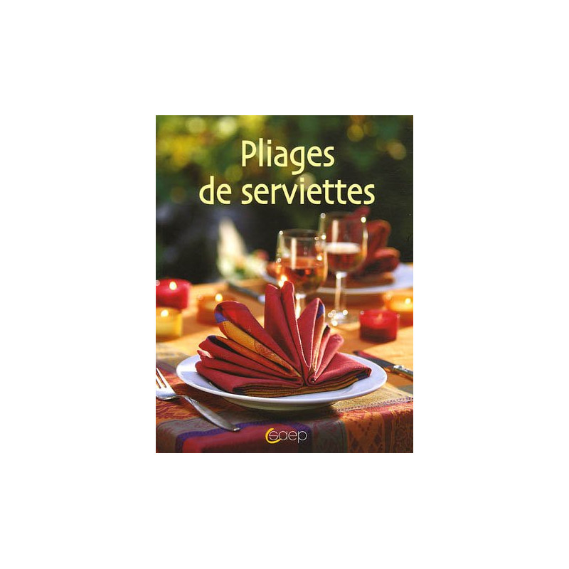 Pliages de serviettes