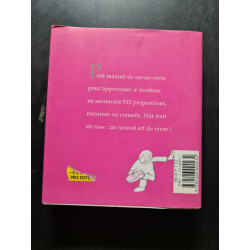 La vie en rose mode d'emploi