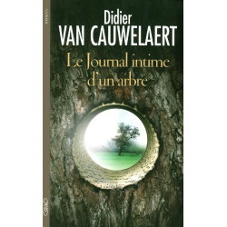 Le journal intime d'un arbre