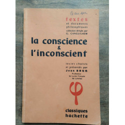 La conscience l'inconscient Classiques hachette