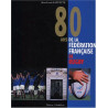 80 ans de la Fédération Française de Rugby (1920-2000)