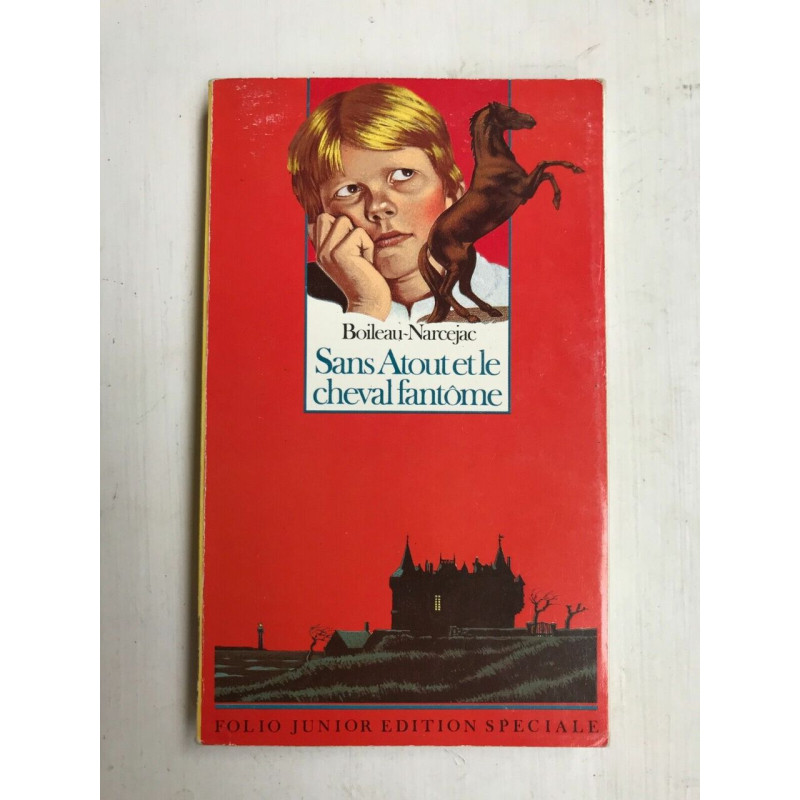 - Sans atout et le cheval fantôme