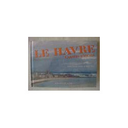 Le Havre carnets d'escale
