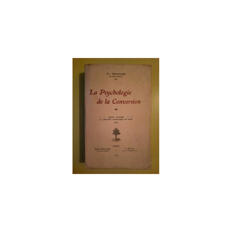 tr Mainage La Psychologie de La Conversion Gabriel 1915