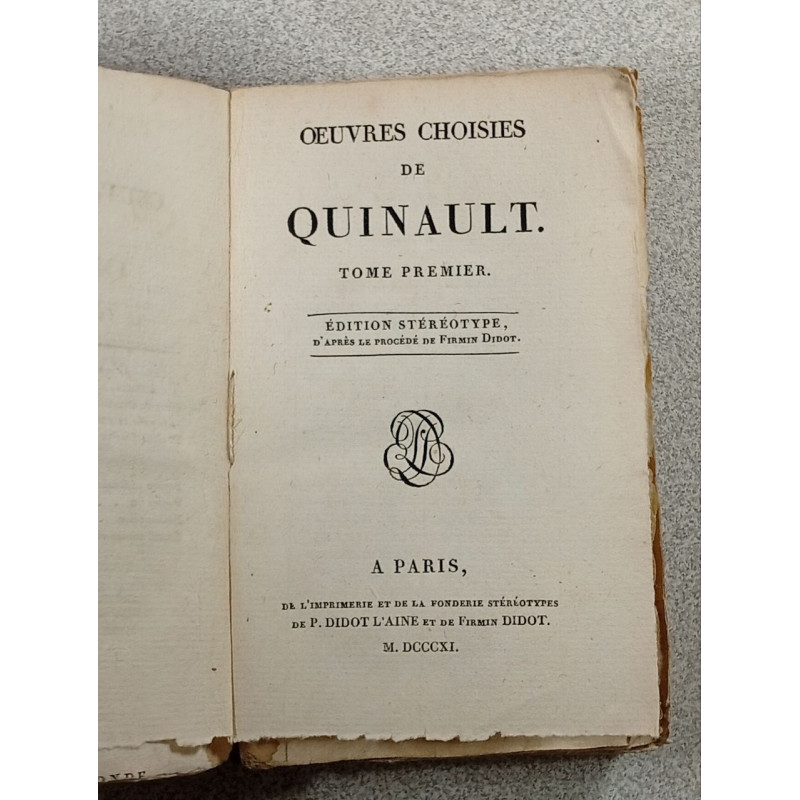 Oeuvres choisies de quinault Tome Premier