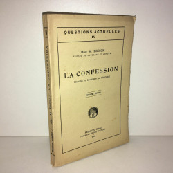 Mgr m Besson QUESTIONS ACTUELLES 4 LA CONFESSION Sacrement Pénitence