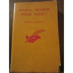 faut il mourir pour vous le Masque n690 champs elysées