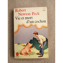 Vie et mort d'un cochon