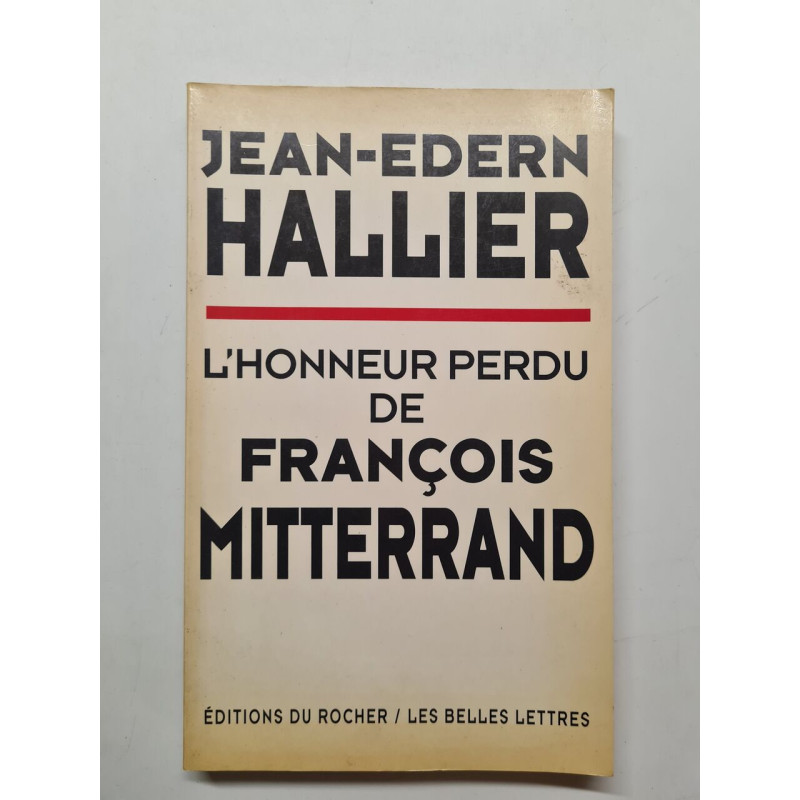 L'honneur perdu de François Mitterrand