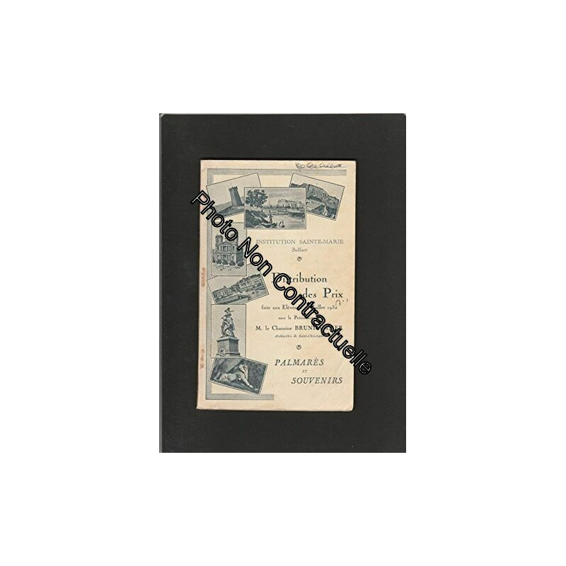 Institution Sainte-Marie à Belfort - Distribution des Prix de 1932...
