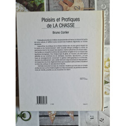 Plaisirs et Pratiques de la Chasse