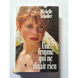 Une femme qui ne disait rien