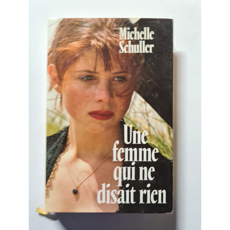 Une femme qui ne disait rien