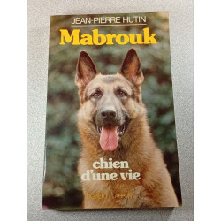 Mabrouk chien d'une vie