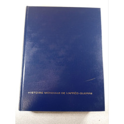 Histoire mondiale de l'après-guerre 1945/1953 tome 1