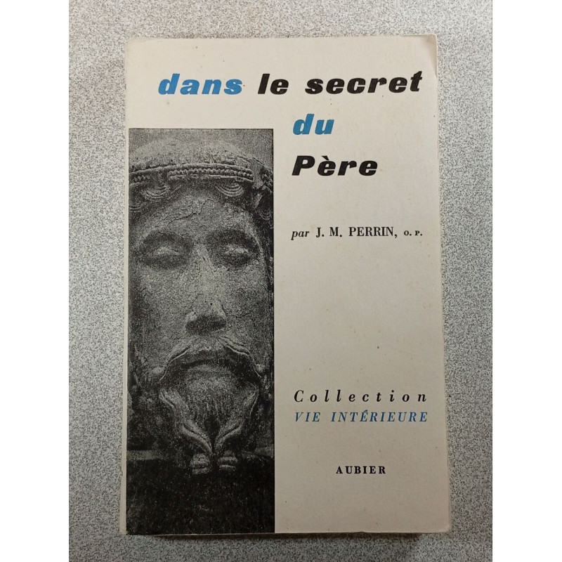 Dans le secret du Père