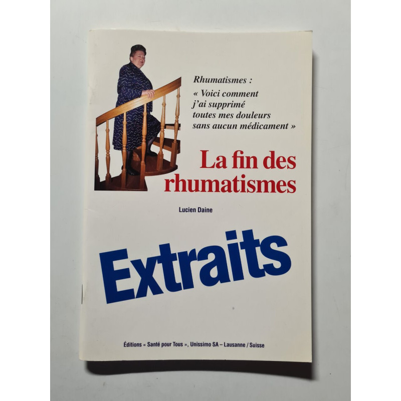 La fin des rhumatismes