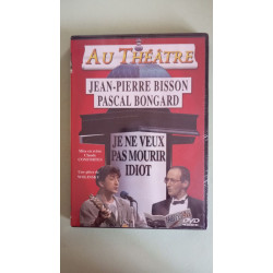 Je ne veux pas mourir idiot