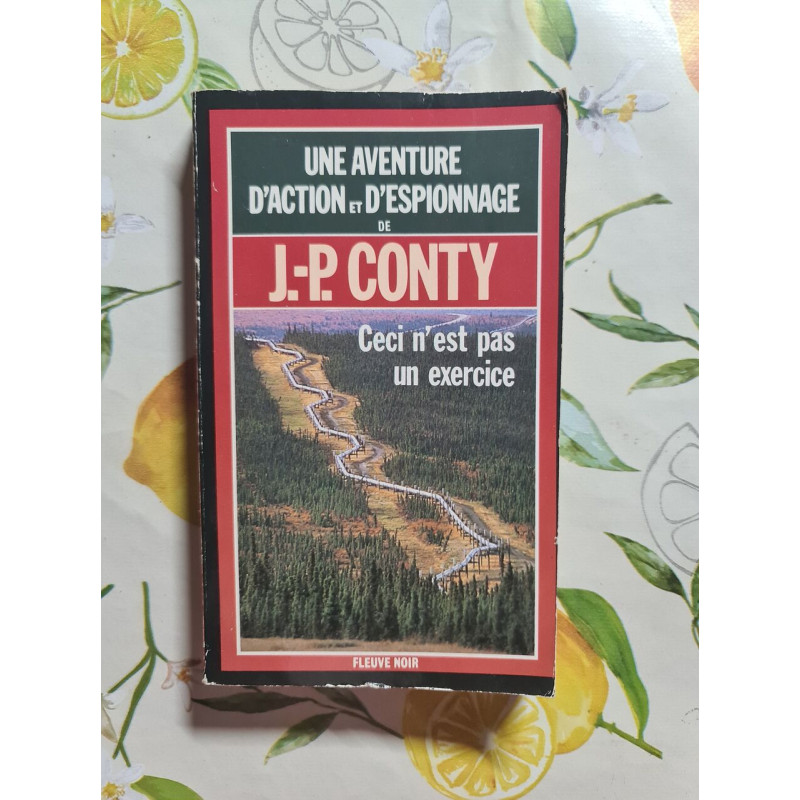 Une aventure d'action et d'espionnage : Ceci n'est pas un exercice