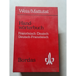Handwörterbuch Französisch-Deutsch Deutsch-Französisch