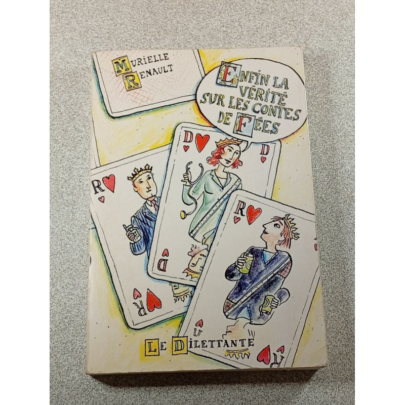 Enfin la vérité sur les contes de fées