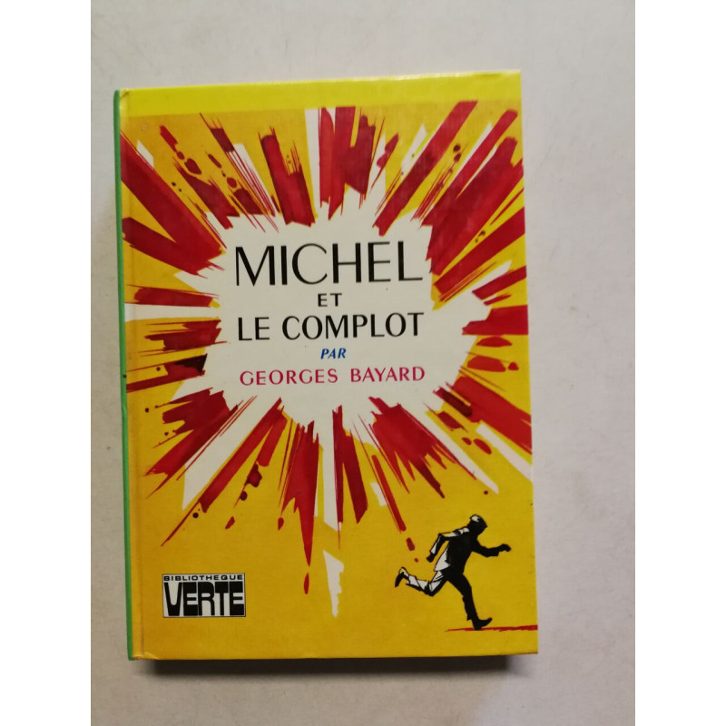 Michel et le complot