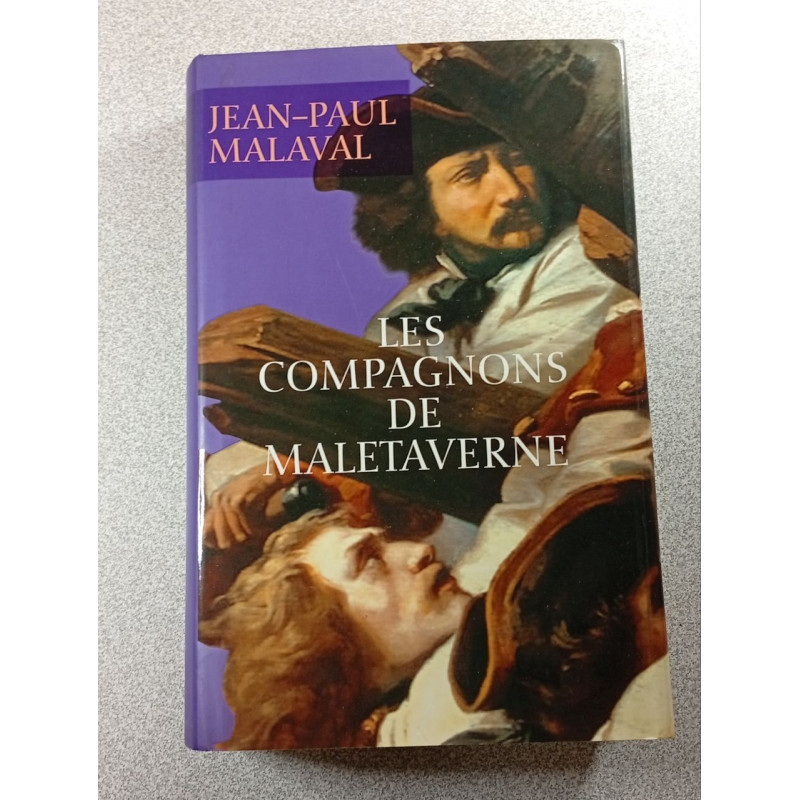 Les compagnons de Maletaverne