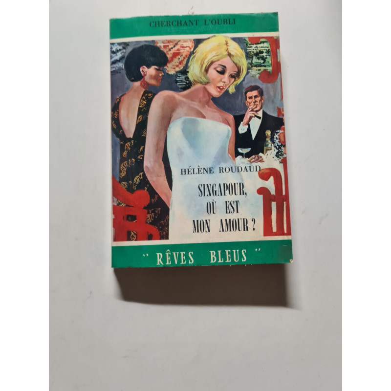 Singapour où est mon amour