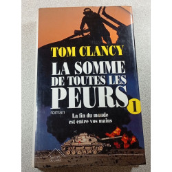 La somme de toutes les peurs 1