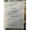 La droite en France de la Première Restauration à la Ve République