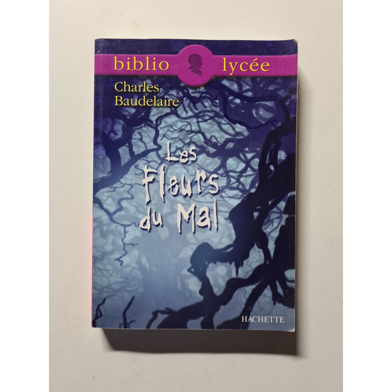 Les Fleurs du Mal